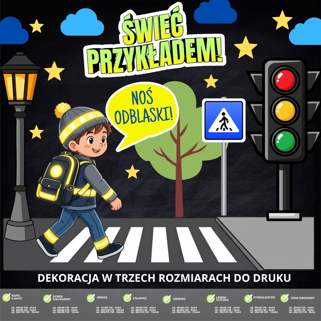 Dekoracja na Ogólnopolski Policyjny Dzień Odblasków – 3 rozmiary (świeć przykładem) (4)