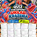 Quiz powtórkowy z biologii – klasa 7, dział 4 „Układ krążenia”