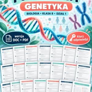 Quiz powtórkowy z biologii – klasa 8, dział 1 „Genetyka”