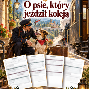 Sprawdzian O psie, który jeździł koleją – kolejność wydarzeń – (DOC + PDF) + odpowiedzi