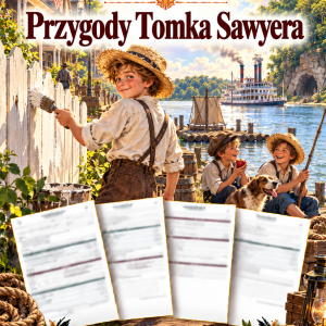 Sprawdzian Przygody Tomka Sawyera – kolejność wydarzeń – (DOC + PDF) + odpowiedzi