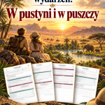 Sprawdzian W pustyni i w puszczy – kolejność wydarzeń – (DOC + PDF) + odpowiedzi