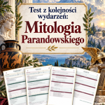 Sprawdzian „Mitologia” Parandowskiego – kolejność wydarzeń – (DOC + PDF) + odpowiedzi
