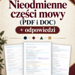 Test Nieodmienne części mowy (PDF i DOC) + odpowiedzi