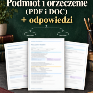 Test: Podmiot i orzeczenie (PDF i DOC) + odpowiedzi