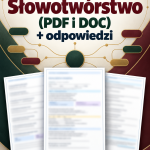 Test Słowotwórstwo (PDF i DOC) + odpowiedzi