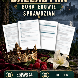 balladyna-bohaterowie-sprawdzian-2-strony-a4-odpowiedzi