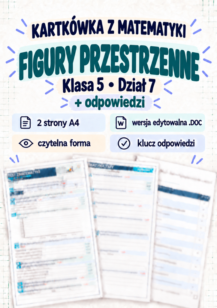 kartkowka-z-matematyki-figury-przestrzenne-klasa-5-dzial-7-odpowiedzi