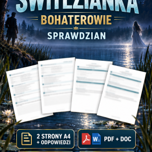 switezianka-bohaterowie-sprawdzian-2-strony-a4-odpowiedzi