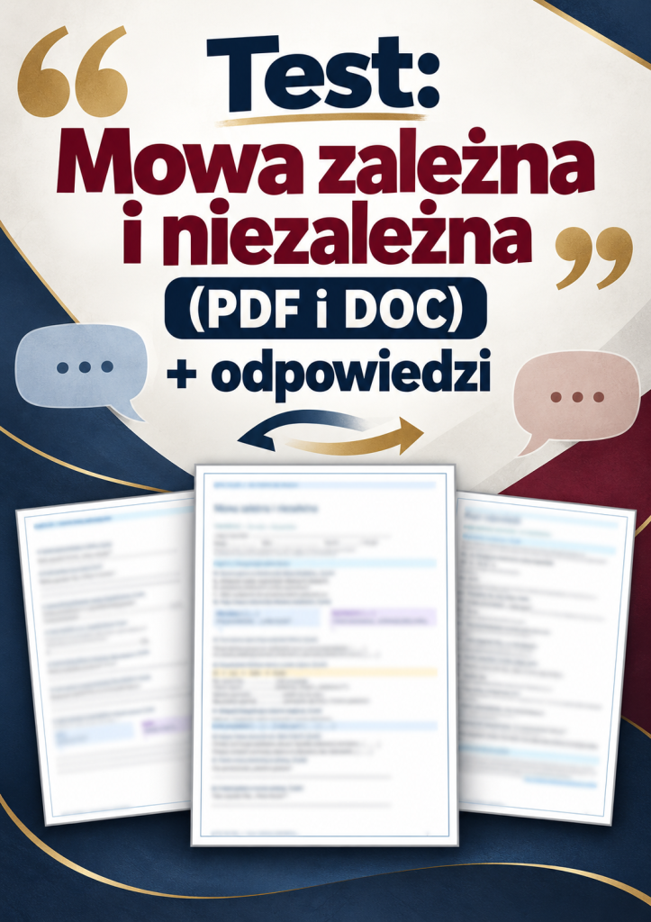 test-mowa-zalezna-i-niezalezna-pdf-i-doc-odpowiedzi