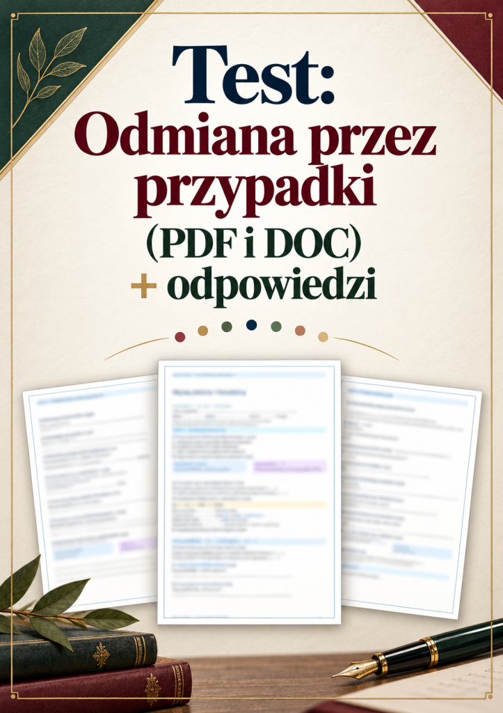 test-odmiana-przez-przypadki-pdf-i-doc-odpowiedzi