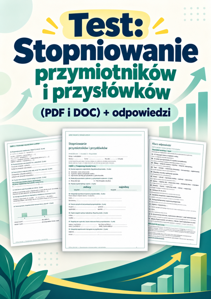 test-stopniowanie-przymiotnikow-i-przyslowkow-pdf-i-doc-odpowiedzi