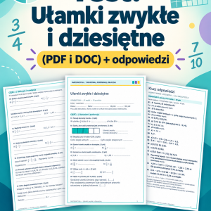 test-ulamki-zwykle-i-dziesietne-pdf-i-doc-odpowiedzi