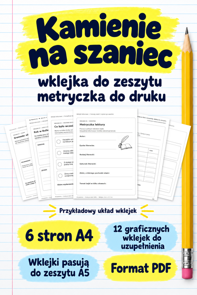 Kamienie na szaniec – wklejka do zeszytu – metryczka do druku