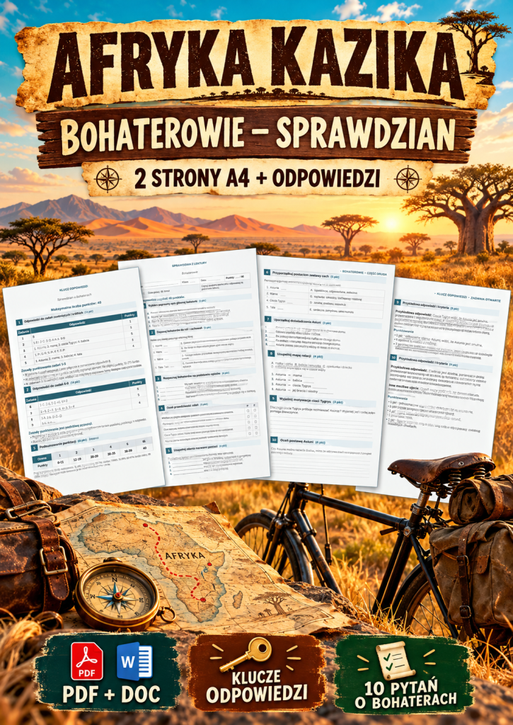 afryka-kazika-bohaterowie-sprawdzian-2-strony-a4-odpowiedzi
