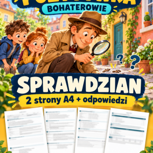 detektyw-pozytywka-bohaterowie-sprawdzian-2-strony-a4-odpowiedzi