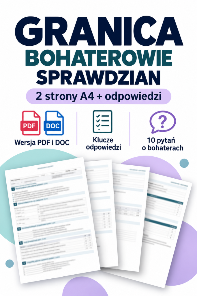 granica-bohaterowie-sprawdzian-2-strony-a4-odpowiedzi
