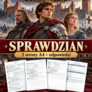 krzyzacy-bohaterowie-sprawdzian-2-strony-a4-odpowiedzi