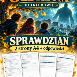 magiczne-drzewo-olbrzym-bohaterowie-sprawdzian-2-strony-a4-odpowiedzi