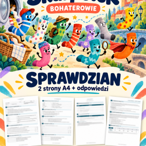 niesamowite-przygody-dziesieciu-skarpetek-bohaterowie-sprawdzian-2-strony-a4-odpowiedzi