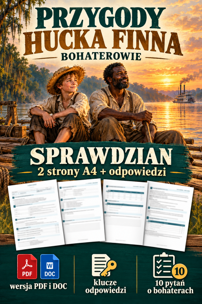przygody-hucka-finna-bohaterowie-sprawdzian-2-strony-a4-odpowiedzi