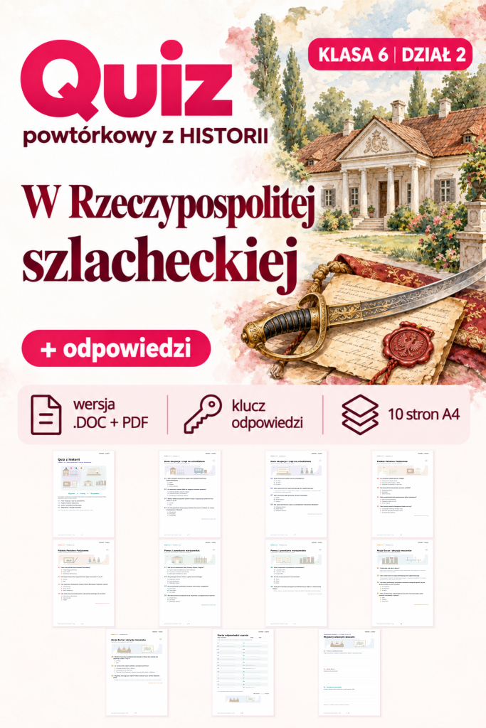 quiz-powtorkowy-z-historii-klasa-6-dzial-2-w-rzeczypospolitej-szlacheckiej-odpowiedzi
