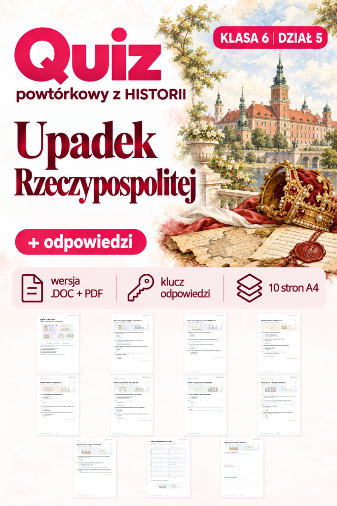 quiz-powtorkowy-z-historii-klasa-6-dzial-5-upadek-rzeczypospolitej-odpowiedzi