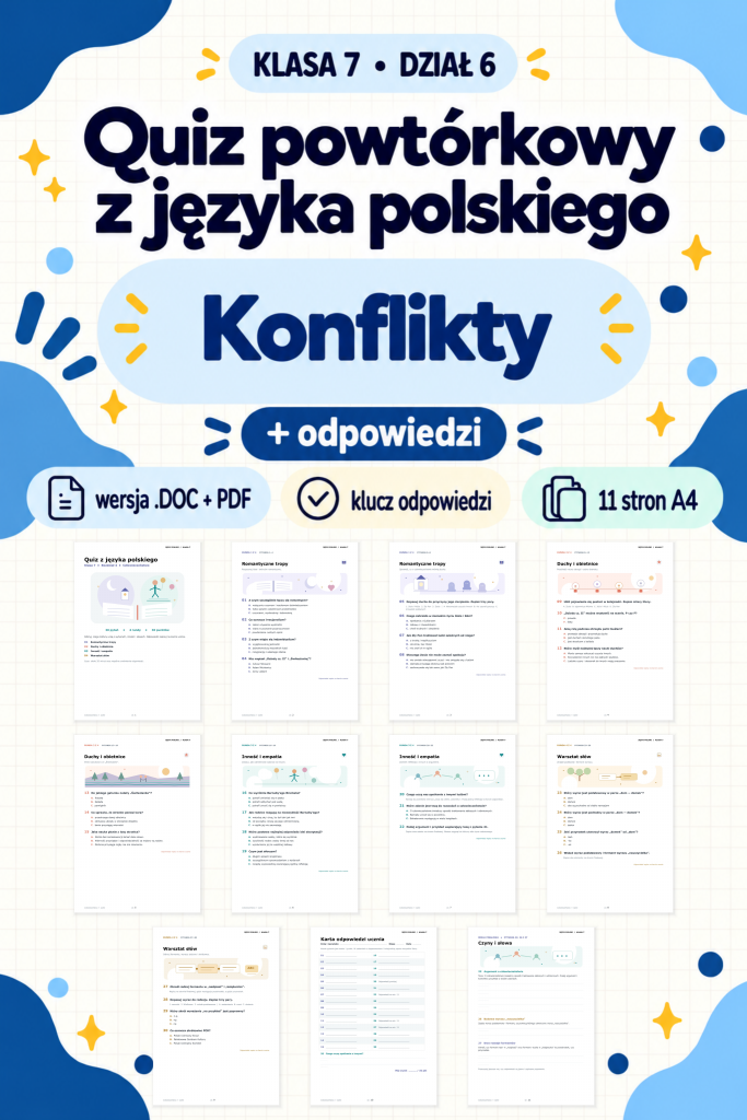 quiz-powtorkowy-z-jezyka-polskiego-klasa-7-dzial-6-konflikty-odpowiedzi