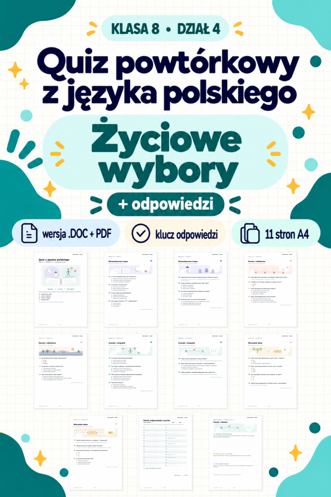 quiz-powtorkowy-z-jezyka-polskiego-klasa-8-dzial-4-zyciowe-wybory-odpowiedzi