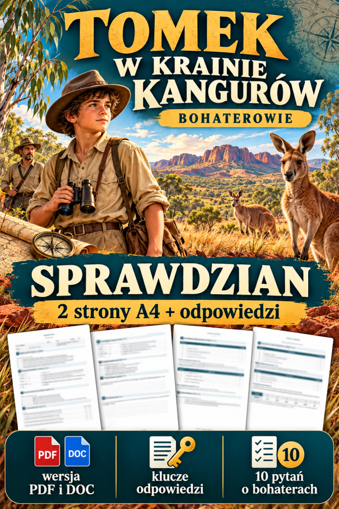 tomek-w-krainie-kangurow-bohaterowie-sprawdzian-2-strony-a4-odpowiedzi