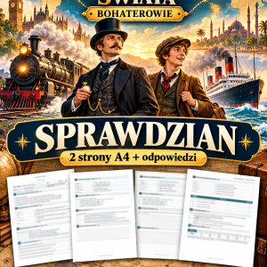 w-80-dni-dookola-swiata-bohaterowie-sprawdzian-2-strony-a4-odpowiedzi